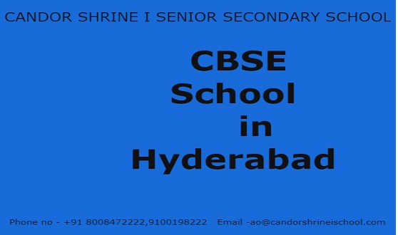 CBSE Schools in hyderabad
