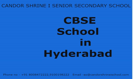 CBSE Schools in hyderabad CBSE Schools in hyderabad